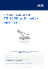 TS 1500 with hold-open arm Product data sheet EN