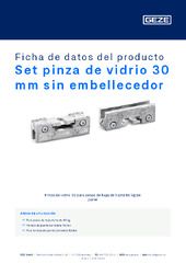 Set pinza de vidrio 30 mm sin embellecedor Ficha de datos del producto ES