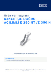 Konsol İÇE DOĞRU AÇILIMLI E 250 NT /E 350 N Ürün veri sayfası TR