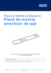 Placă de montaj amortizor de ușă Fișa cu datele produsului RO