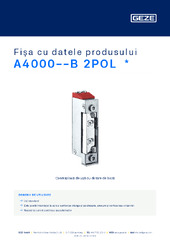 A4000--B 2POL  * Fișa cu datele produsului RO