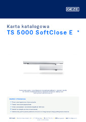 TS 5000 SoftClose E  * Karta katalogowa PL