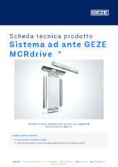 Sistema ad ante GEZE MCRdrive  * Scheda tecnica prodotto IT