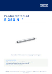 E 350 N  * Produktdatablad DA