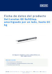 Set Levolan 60 SoftStop, amortiguado por un lado, hasta 60 kg Ficha de datos del producto ES