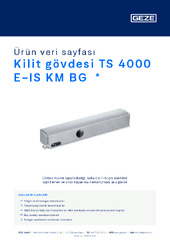 Kilit gövdesi TS 4000 E-IS KM BG  * Ürün veri sayfası TR