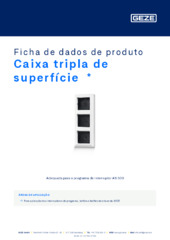 Caixa tripla de superfície  * Ficha de dados de produto PT