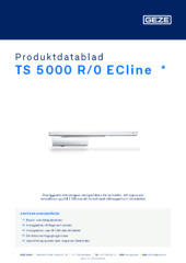 TS 5000 R/0 ECline  * Produktdatablad SV