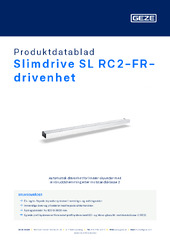 Slimdrive SL RC2-FR-drivenhet Produktdatablad NB