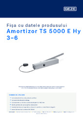 Amortizor TS 5000 E Hy 3-6 Fișa cu datele produsului RO