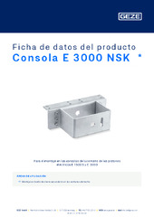Consola E 3000 NSK  * Ficha de datos del producto ES