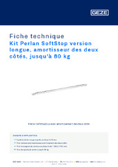 Kit Perlan SoftStop version longue, amortisseur des deux côtés, jusqu'à 80 kg Fiche technique FR