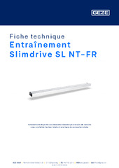 Entraînement Slimdrive SL NT-FR Fiche technique FR