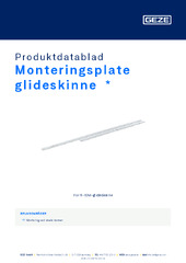 Monteringsplate glideskinne  * Produktdatablad NB