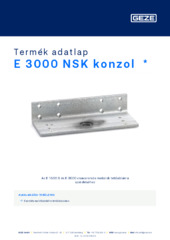 E 3000 NSK konzol  * Termék adatlap HU