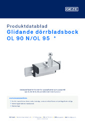 Glidande dörrbladsbock OL 90 N/OL 95  * Produktdatablad SV
