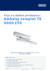 Ambalaj complet TS 5000 EFS Fișa cu datele produsului RO