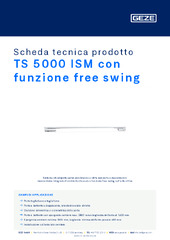 TS 5000 ISM con funzione free swing Scheda tecnica prodotto IT