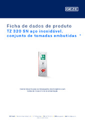 TZ 320 SN aço inoxidável, conjunto de tomadas embutidas  * Ficha de dados de produto PT