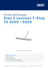 Bras à coulisse T-Stop TS 3000 / 5000 Fiche technique FR