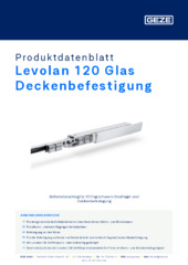 Levolan 120 Glas Deckenbefestigung Produktdatenblatt DE