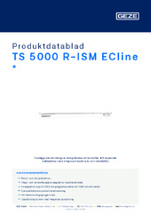 TS 5000 R-ISM ECline  * Produktdatablad SV