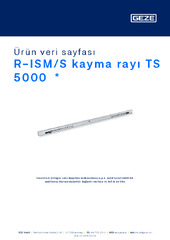 R-ISM/S kayma rayı TS 5000  * Ürün veri sayfası TR