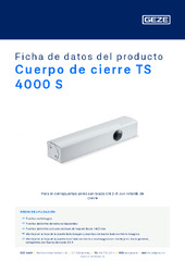 Cuerpo de cierre TS 4000 S Ficha de datos del producto ES