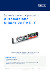 Automazione Slimdrive EMD-F Scheda tecnica prodotto IT