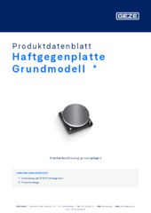Haftgegenplatte Grundmodell  * Produktdatenblatt DE