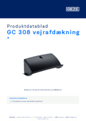 GC 308 vejrafdækning  * Produktdatablad DA