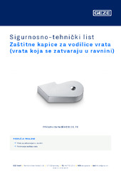 Zaštitne kapice za vodilice vrata (vrata koja se zatvaraju u ravnini) Sigurnosno-tehnički list HR