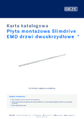 Płyta montażowa Slimdrive EMD drzwi dwuskrzydłowe  * Karta katalogowa PL