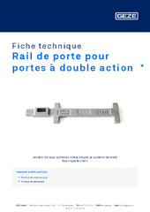 Rail de porte pour portes à double action  * Fiche technique FR