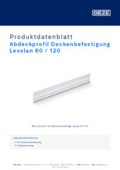 Abdeckprofil Deckenbefestigung Levolan 60 / 120 Produktdatenblatt DE