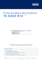 TS 5000 R/0  * Ficha de datos del producto ES