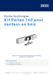Kit Perlan 140 pour vantaux en bois Fiche technique FR