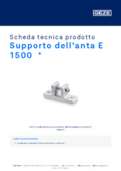 Supporto dell'anta E 1500  * Scheda tecnica prodotto IT