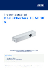 Dørlukkerhus TS 5000 S Produktdatablad NB