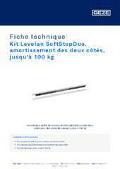 Kit Levolan SoftStopDuo, amortissement des deux côtés, jusqu'à 100 kg Fiche technique FR