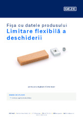 Limitare flexibilă a deschiderii Fișa cu datele produsului RO