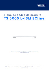 TS 5000 L-ISM ECline Ficha de dados de produto PT