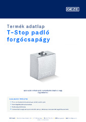 T-Stop padló forgócsapágy Termék adatlap HU