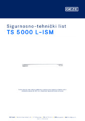 TS 5000 L-ISM Sigurnosno-tehnički list HR