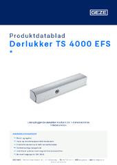 Dørlukker TS 4000 EFS  * Produktdatablad DA