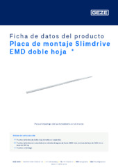 Placa de montaje Slimdrive EMD doble hoja  * Ficha de datos del producto ES