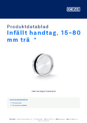 Infällt handtag, 15-80 mm trä  * Produktdatablad SV