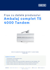 Ambalaj complet TS 4000 Tandem Fișa cu datele produsului RO