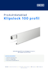 Klipslock 100 profil Produktdatablad SV
