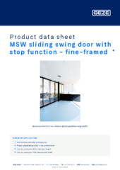 MSW sliding swing door with stop function - fine-framed  * Product data sheet EN